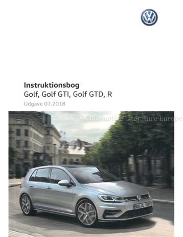 2018 VOLKSWAGEN GOLF INSTRUCTIEBOEKJE DEENS, Auto diversen, Handleidingen en Instructieboekjes