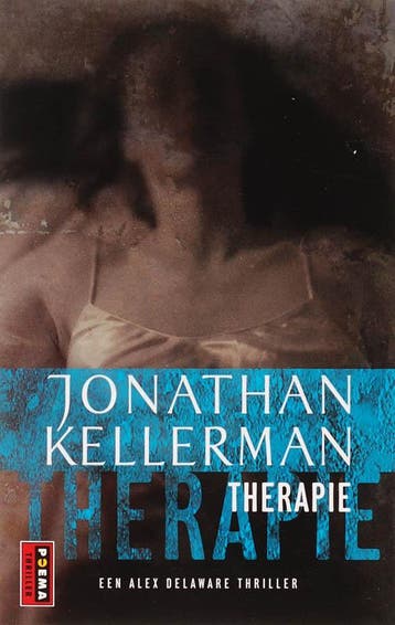 Therapie - Jonathan Kellerman 9789021005874, Verzenden, Gelezen, Jonathan Kellerman