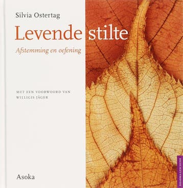 Levende stilte / Dharma-geschenk / 7 - S. Ostertag, Verzenden, Zo goed als nieuw, S. Ostertag