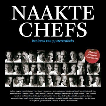 Naakte chefs - R. Bergevoet 9789062287802, Verzenden, Zo goed als nieuw, R. Bergevoet