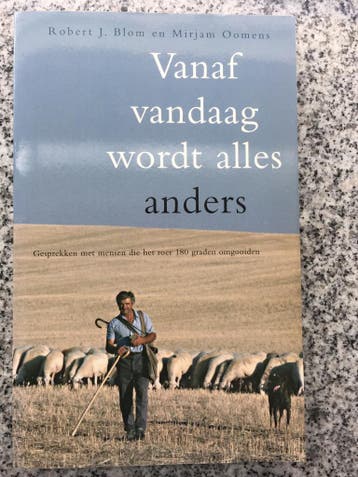 Vanaf vandaag wordt alles anders - het roer 180 graden om, Boeken, Gelezen, Verzenden, Persoonlijkheidsleer, Robert J. Blom