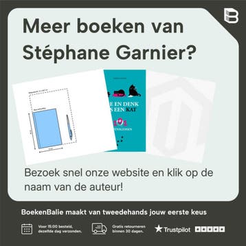 Doe en denk als een kat - Stéphane Garnier 9789021577470, Boeken, Verzenden, Zo goed als nieuw, Stéphane Garnier