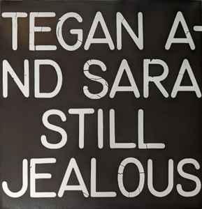 lp nieuw - Tegan and Sara - Still Jealous, Verzenden, Zo goed als nieuw, Overige formaten