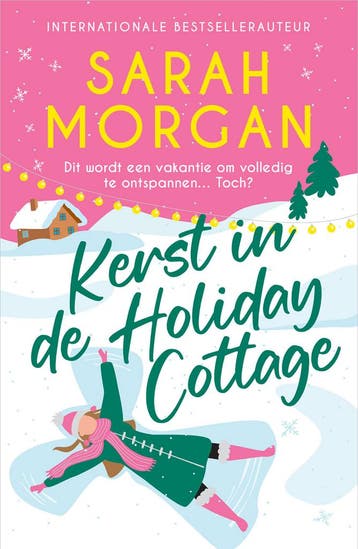 Kerst in de Holiday Cottage (9789402716283, Sarah Morgan), Boeken, Verzenden, Nieuw