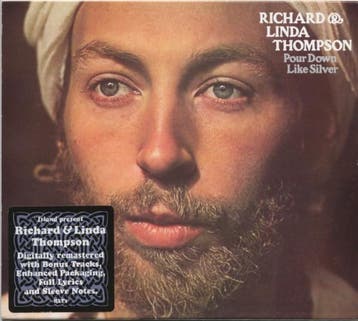 cd - Richard &amp; Linda Thompson - Pour Down Like Silver, Verzenden, Zo goed als nieuw