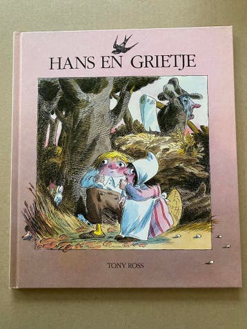 Tony Ross - Hans en Grietje - in nieuwstaat, Ophalen of Verzenden, Zo goed als nieuw
