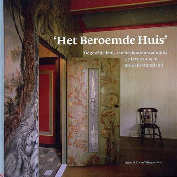 Het Beroemde Huis - A. van Wijngaarden 9789078381044, Verzenden, Zo goed als nieuw, A. van Wijngaarden