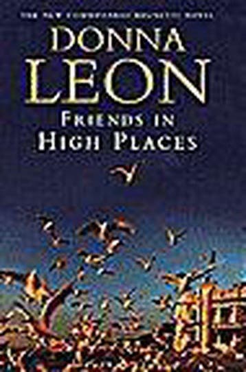 Friends in High Places - Donna Leon 9780434004218, Verzenden, Gelezen, Donna Leon