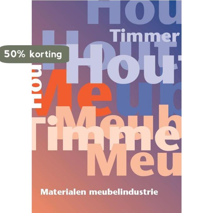 Materialen meubelindustrie 9789037226331, Boeken, Schoolboeken, Zo goed als nieuw, Verzenden