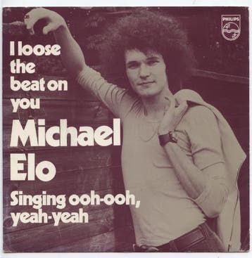 vinyl single 7 inch - Michael Elo - I Loose The Beat On You, Verzenden, Zo goed als nieuw, 7 inch, Pop