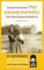 Het pauperparadijs 9789460031120, Boeken, Zo goed als nieuw