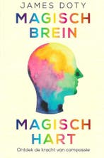 Magisch brein, magisch hart 9789400504103 James Doty, Verzenden, Gelezen, James Doty