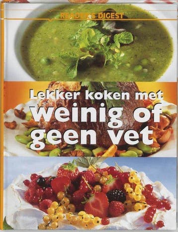 Lekker Koken Met Weinig Of Geen Vet, Boeken, Verzenden, Gelezen