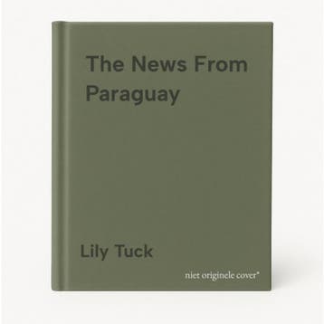 The News From Paraguay - Lily Tuck 9780060934866, Verzenden, Gelezen, Lily Tuck