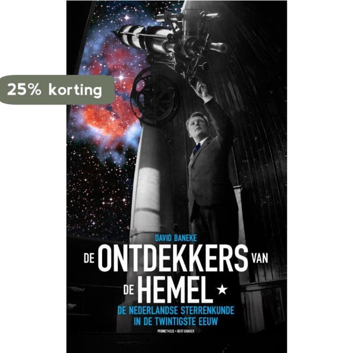 De ontdekkers van de hemel 9789035136885 David Baneke, Boeken, Wetenschap, Gelezen, Verzenden