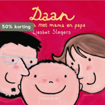 Daan samen met mama en papa - Liesbet Slegers 9789044808742, Verzenden, Gelezen, Liesbet Slegers