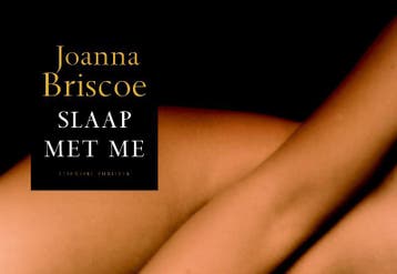 Slaap met me / Dwarsligger / 29 - Joanna Briscoe, Verzenden, Gelezen, Joanna Briscoe