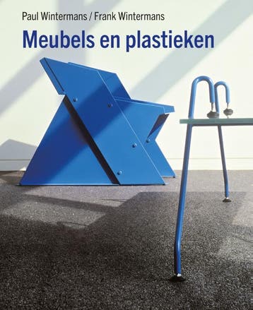 Meubels En Plastieken | Paul Wintermans; Frank Wintermans, Ophalen of Verzenden, Nieuw, Paul Wintermans; Frank Wintermans