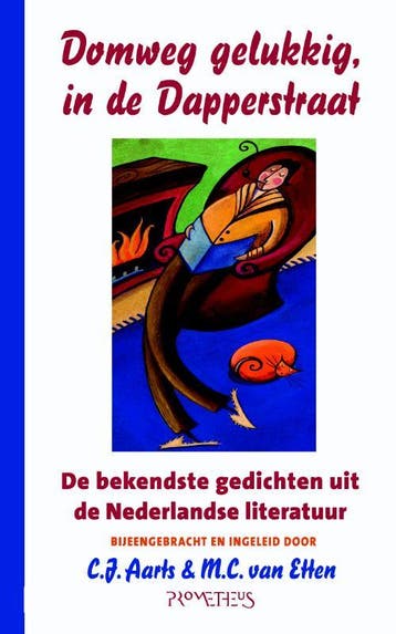 Domweg gelukkig, in de Dapperstraat - C.J. Aarts, Verzenden, Gelezen, C.J. Aarts