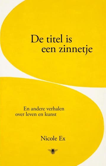 De titel is een zinnetje - Nicole Ex 9789403187815, Verzenden, Gelezen, Nicole Ex