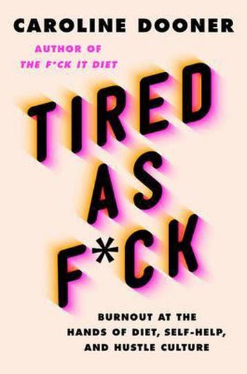 Tired as F*ck - Caroline Dooner 9780063052970, Verzenden, Gelezen, Caroline Dooner