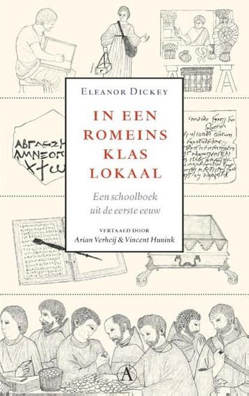 In een Romeins klaslokaal | 9789025304850 | Eleanor Dickey, Zo goed als nieuw, Eleanor Dickey