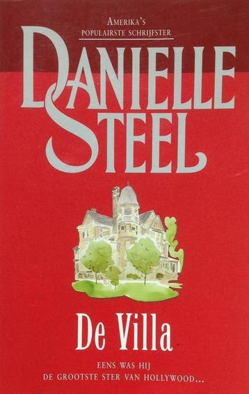 De Villa - Danielle Steel 9789021010915, Verzenden, Gelezen, Danielle Steel