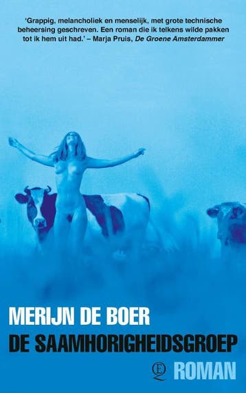 De saamhorigheidsgroep - Merijn de Boer 9789021462585, Verzenden, Zo goed als nieuw, Merijn de Boer