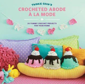 Twinkie Chans Crocheted Abode a la Mode - Twinkie Chan, Verzenden, Zo goed als nieuw, Twinkie Chan