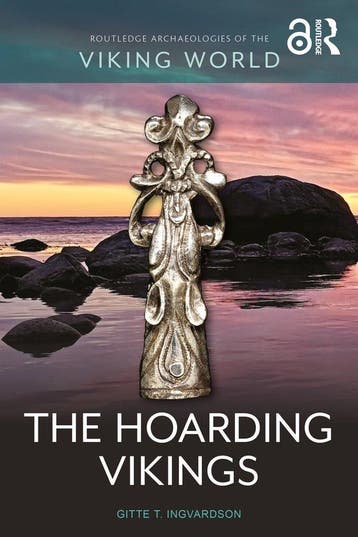 Routledge Archaeologies of the Viking World-The Hoarding, Boeken, Verzenden, Zo goed als nieuw, Gitte T. Ingvardson