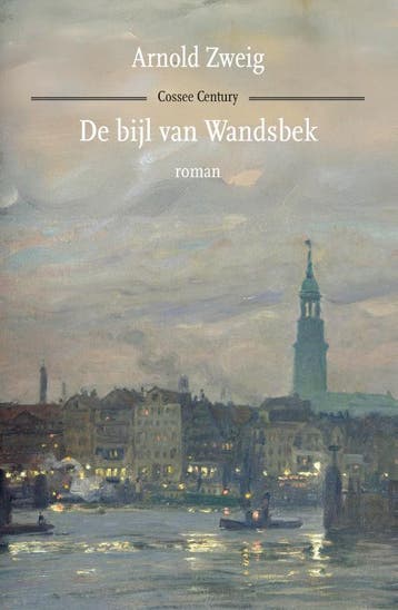 De Bijl Van Wandsbek | Arnold Zweig | Nieuw, Ophalen of Verzenden, Nieuw, Arnold Zweig