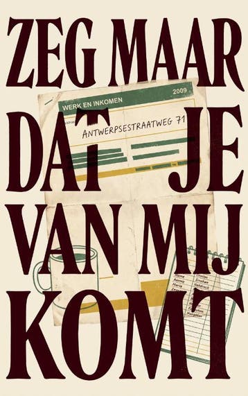 Zeg Maar Dat Je Van Mij Komt | Waries B.V. | Nieuw, Ophalen of Verzenden, Nieuw, Waries B.V.