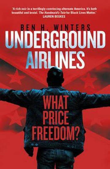 Underground Airlines - Ben H. Winters 9781780894300, Verzenden, Gelezen, Ben H. Winters