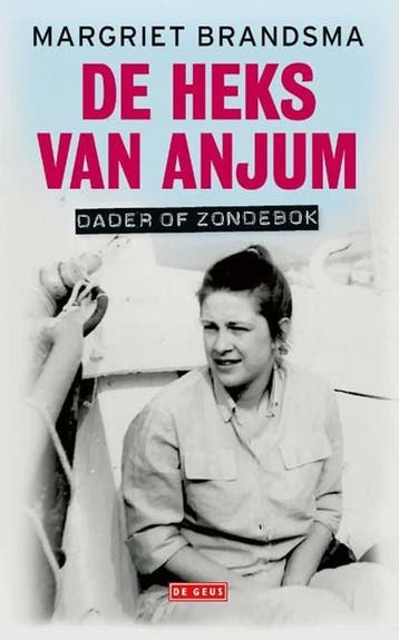 De heks van Anjum | 9789044546514 | Margriet Brandsma, Zo goed als nieuw, Margriet Brandsma