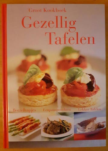Verzamelband Kookboek eenvoudig en lekker gezellig tafelen, Verzenden, Gelezen