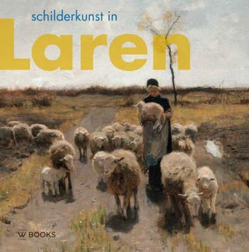 Schilderkunst In Laren | Emke Raassen-Kruimel | Nieuw, Boeken, Ophalen of Verzenden, Nieuw, Emke Raassen-Kruimel