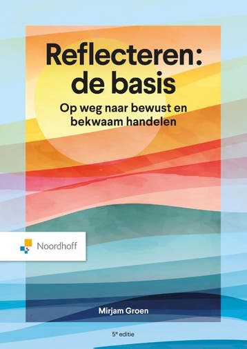 Reflecteren de basis 9789001079369, Boeken, Verzenden, Zo goed als nieuw