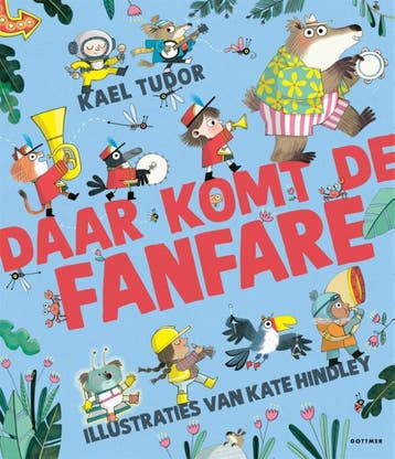 Daar Komt De Fanfare | Kael Tudor | Nieuw, Ophalen of Verzenden, Nieuw, Kael Tudor