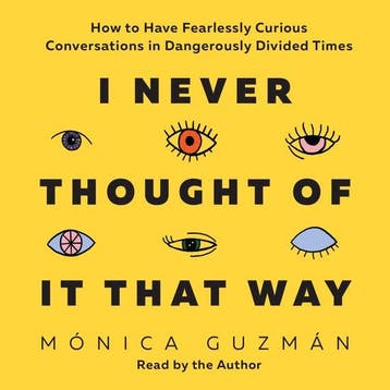 I Never Thought of It That Way - Monica Guzman 9781637740323, Verzenden, Gelezen, Monica Guzman