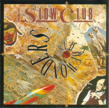 cd - The Slow Club - World Of Wonders, Verzenden, Zo goed als nieuw