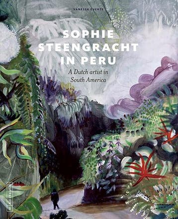 Sophie Steengracht in Peru - Vanessa Everts 9789462622128, Verzenden, Zo goed als nieuw, Vanessa Everts