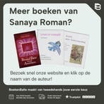 Groeien naar spiritueel inzicht 9789020270174 Sanaya Roman, Verzenden, Gelezen, Sanaya Roman