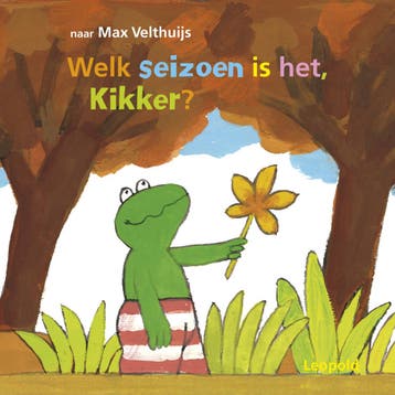 Kikker leert - Welk seizoen is het, Kikker? (9789025883195), Boeken, Verzenden, Nieuw