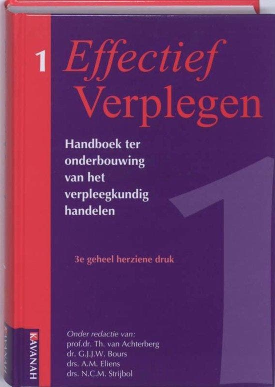 Effectief Verplegen/1, 9789057401077, Boeken, Studieboeken en Cursussen, Zo goed als nieuw, HBO, Verzenden