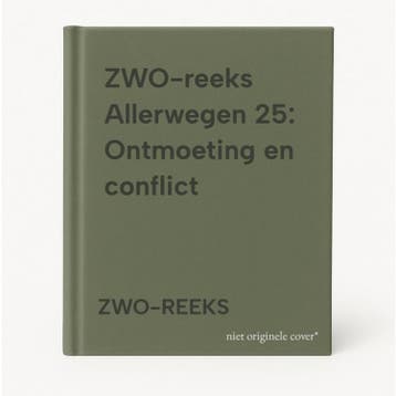 ZWO-reeks Allerwegen 25: Ontmoeting en conflict - ZWO-REEKS, Verzenden, Gelezen, ZWO-REEKS