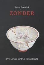 9789083594705 Zonder Anne Bannink, Boeken, Verzenden, Nieuw, Anne Bannink