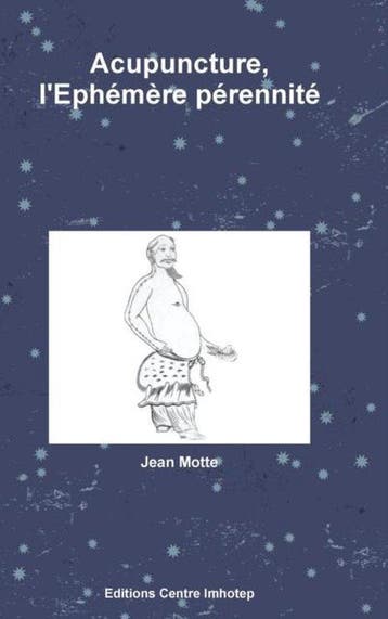 9781326994013 Acupuncture, lEphemere perennite, Verzenden, Zo goed als nieuw, Jean Motte