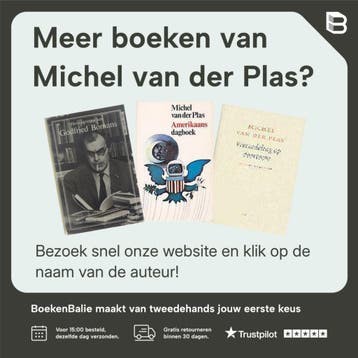 Nu moet ik zijn geluk beschrijven - Michel van der Plas, Verzenden, Gelezen, Michel van der Plas