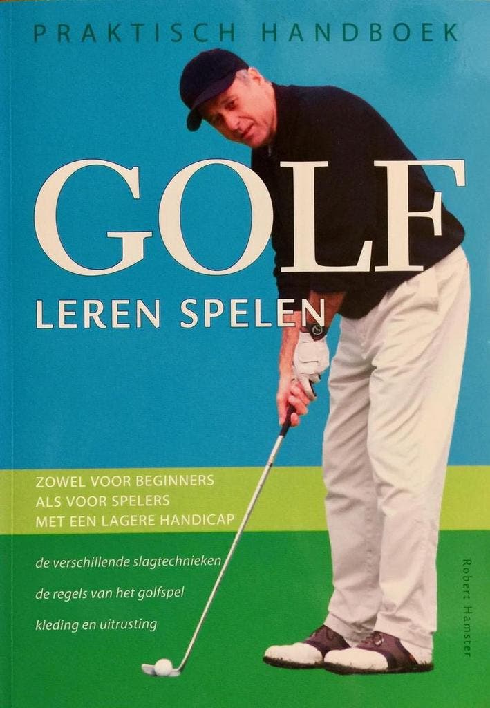 Praktisch handboek golf leren spelen | Robert Hamster, Boeken, Overige Boeken, Gelezen, Verzenden