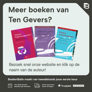 Praktisch projectmanagement / 1 / Praktijkgidsen voor, Verzenden, Gelezen, Ten Gevers